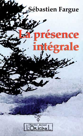 La Pr�sence Int�grale